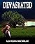 Devastated, Book 1 of the S...