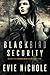 Blackbird Security by Evie Nichole