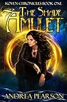 The Shade Amulet:...