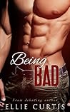 Being Bad: Forced...