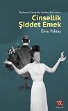 Cinsellik Şiddet ...