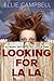 Looking for La La: A Crouch...