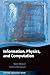 Information, Physics, and Computation (Oxford Graduate Texts)