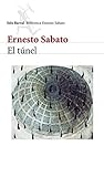 El túnel (Biblioteca Ernesto Sabato) (Spanish Edition) Book cover for El túnel (Biblioteca Ernesto Sabato) (Spanish Edition)
