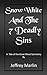Snow White and the 7 Deadly Sins by Jeffrey Marlin