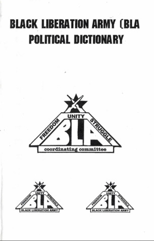Black Liberation Army (BLA) Political Dictionary