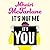 It’s Not Me, It’s You
