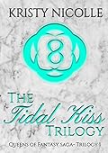 The Tidal Kiss Trilogy: A Mermaid Romance