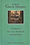 Crónica de una muerte anunciada by Gabriel García Márquez