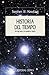 Historia del tiempo by Stephen Hawking