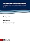 Chatbots: Eine linguistische Analyse (Sprache – Medien – Innovationen 9) (German Edition)