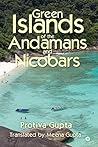 Green Islands of the Andamans and Nicobars