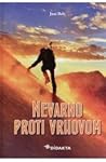 Nevarno proti vrhovom : priročnik o nevarnostih v gorah