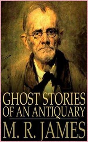 Ghost Stories of an Antiquary