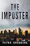 The Imposter: A novella by Peter Gregoire