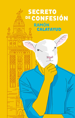 Portada de Secreto de Confesión, de Ramón Calatayud