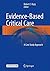 Evidence-Based Critical Care: A Case Study Approach