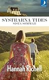 Systrarna Tides sista sommar by Hannah Richell