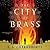 The City of Brass by S.A. Chakraborty