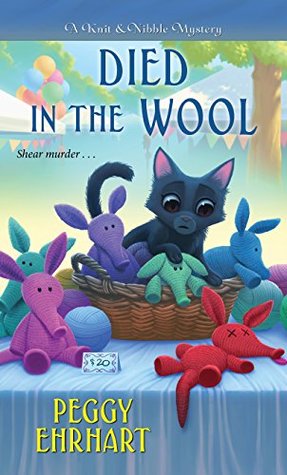 Died in the Wool (Knit & Nibble Mystery #2)