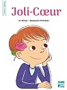 Joli-Coeur by Jo Witek Joli-Coeur by Jo Witek