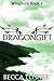 Dragongift (Wingborn #3)