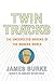 Twin Tracks: The Unexpected Origins of the Modern World