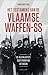 Het testament van de Vlaamse Waffen-SS by Jonathan Trigg