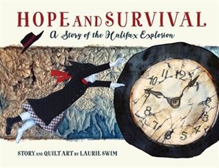 Hope and Survival: a Story of the Halifax Explosion