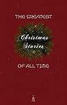 The Greatest Christmas Stories of All Time by Beatrix Potter