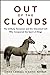 Out of the Clouds: The Unli...