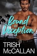 Bound by Deception