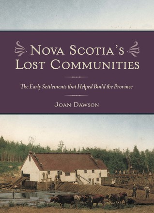 Nova Scotia's Lost Communities (Paperback)
