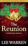 The Reunion: A Christmas Novella (Mercy Inn Series Book 2) The Reunion: A Christmas Novella (Mercy Inn Series Book 2)