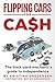 Flipping Cars For Cash by Bryan Gregersen