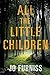 All the Little Children