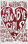 The Goodbye Girls by Lisa Harrington