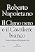 Il Cigno nero e il Cavaliere bianco