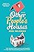 Other People's Houses
