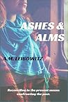 Ashes & Alms