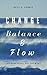 Change Balance & Flow: An E...
