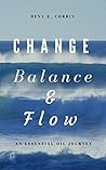 Change Balance & Flow: An Essential Oil Journey Book cover for Change Balance & Flow: An Essential Oil Journey