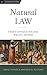 Natural Law: A Brief Introduction and Biblical Defense (Davenant Guides #3)