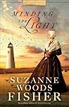 Minding the Light by Suzanne Woods Fisher