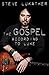 The Gospel According to Luke