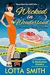 Wicked in Wonderland: Strawberry Éclair Murder (Paranormal in Manhattan, #11)