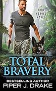 Total Bravery