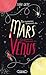 Les hommes viennent de mars, les femmes viennent de vénus - Nouvelle édition collector