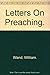 Letters on preaching