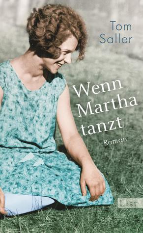 Wenn Martha tanzt (Hardcover)